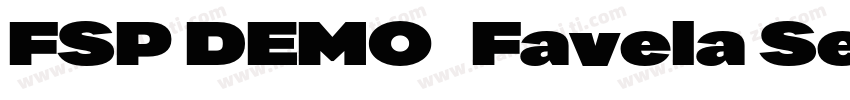 FSP DEMO   Favela SemiBold Italic字体转换